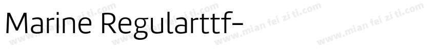 Marine Regularttf字体转换